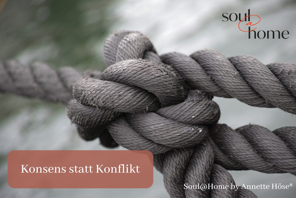 Konsens statt Konflikt
