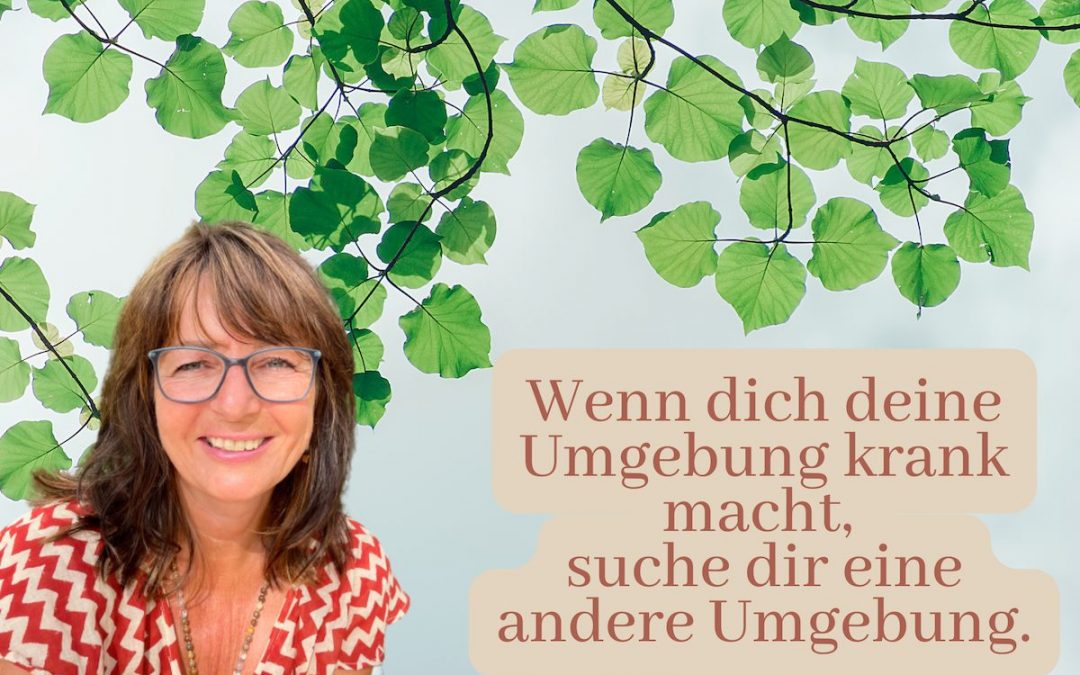 Was deine Umgebung mit dir macht