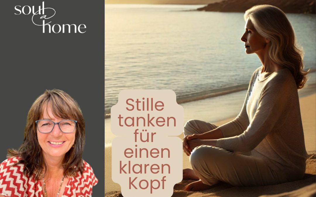 Weitblick finden: Stille tanken für einen klaren Kopf